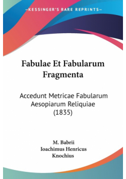 Fabulae Et Fabularum Fragmenta