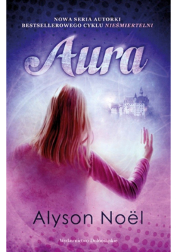 Riley Bloom: Aura, t.1