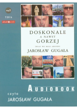Doskonale a nawet gorzej
