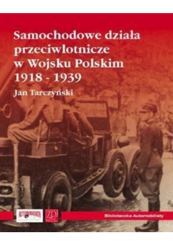 Samochodowe działa przeciwlotnicze w WP 1918 - 1939