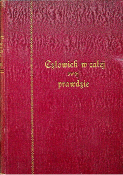 Człowiek w całej swej prawdzie 1929 r