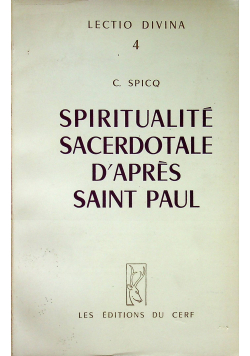 Spiritualite Sacerdotale D Apres Saint Paul 1949 r