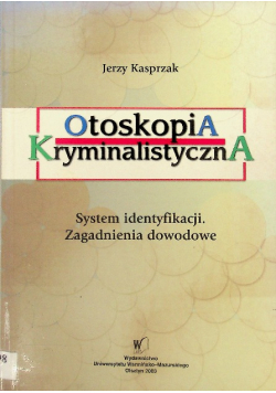 Otoskopia Kryminalistyczna