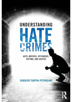 Understanding Hate Crimes
