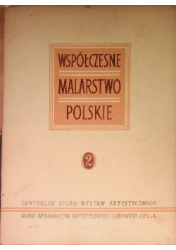 Współczesne Malarstwo Polskie Tom 2