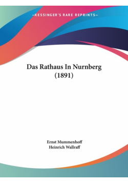 Das Rathaus In Nurnberg (1891)