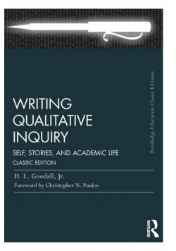 Writing Qualitative Inquiry