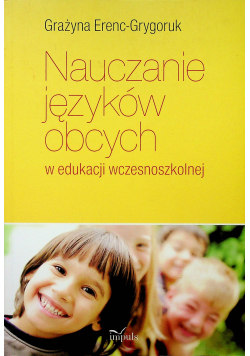 Nauczanie języków obcych w edukacji wczesnoszkolnej