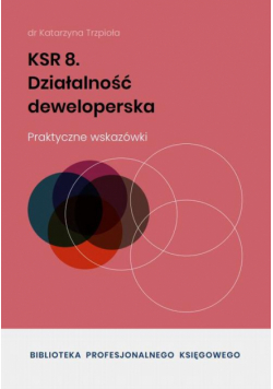 KSR 8 Działalność deweloperska