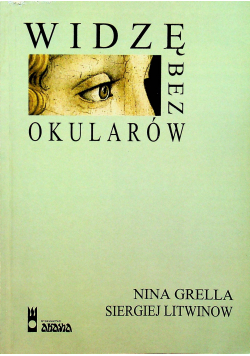 Widzę bez okulaów