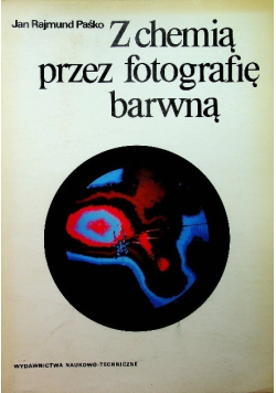 Z chemią przez fotografię barwną