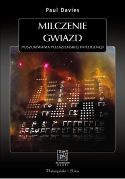 Davies Paul - Milczenie gwiazd: Poszukiwania pozaziemskiej inteligencji