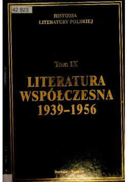 Literatura współczesna 1939  1956 Tom IX