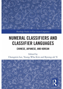 Numeral Classifiers and Classifier Languages