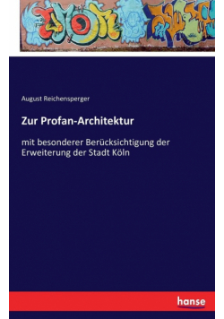 Zur Profan-Architektur
