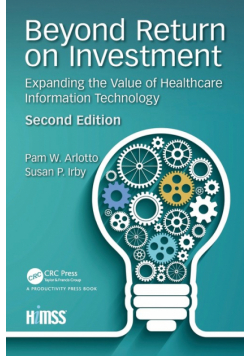 Beyond Return on Investment