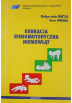 Edukacja sensomotoryczna niemowląt