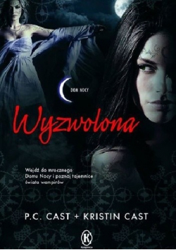 Dom nocy Wyzwolona