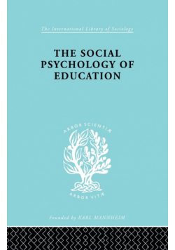 The Social Psychology of Education