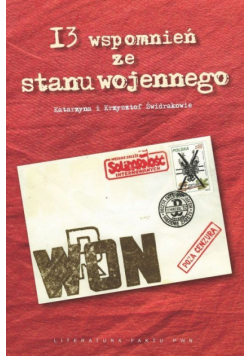 13 wspomnień ze stanu wojennego
