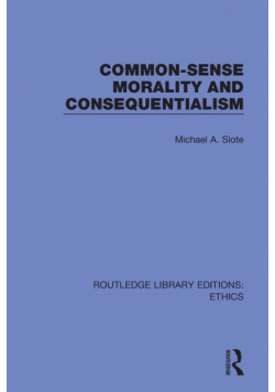 Common-Sense Morality and Consequentialism