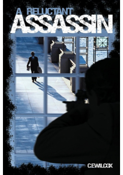 A Reluctant Assassin