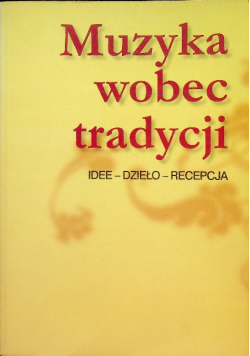 Muzyka wobec tradycji