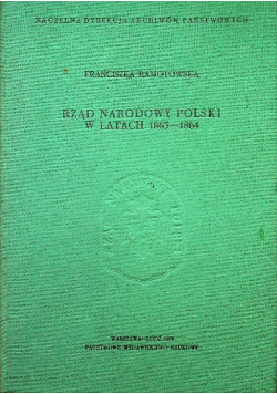 Rząd Narodowy Polski w latach 1863-1864