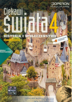 Ciekawi świata Historia i społeczeństwo 4 Podręcznik