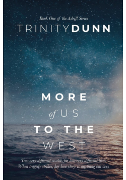 More of Us to the West