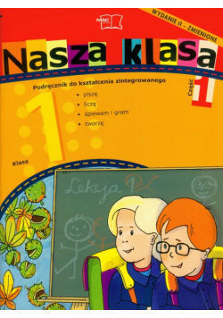 Nasza klasa 1 podręcznik część 1