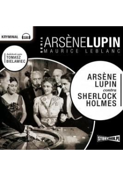 Arsene Lupin contra Sherlock Holmes audiobook