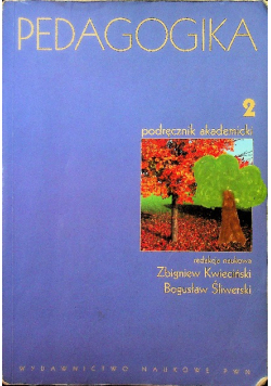 Pedagogika Tom 2 Podręcznik akademicki