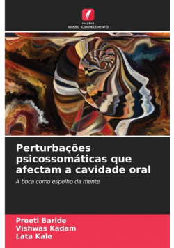 Perturbações psicossomáticas que afectam a cavidade oral