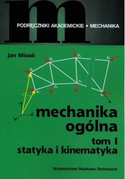 Mechanika ogólna t.1