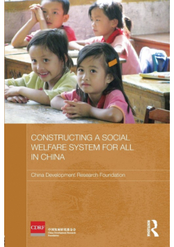 Constructing a Social Welfare System for All in China