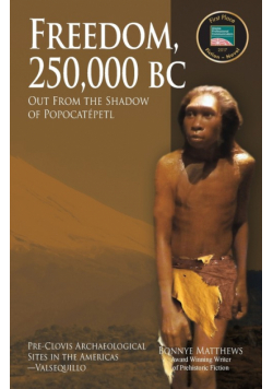Freedom, 250,000 BC