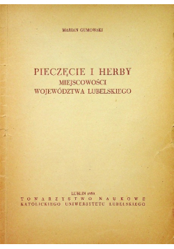 Pieczęcie i herby miejscowości województwa lubelskiego