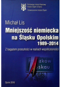 Mniejszość niemiecka na Śląsku Opolskim 1989 2014