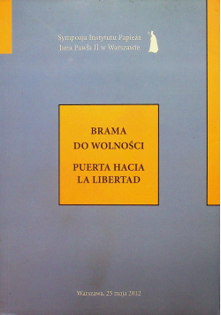 Brama do wolności