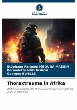 Thoraxtrauma in Afrika