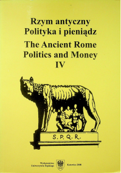 Rzym antyczny Polityka i pieniądz IV