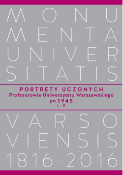 Portrety Uczonych Profesorowie Uniwersytetu Warszawskiego po 1945 L do R