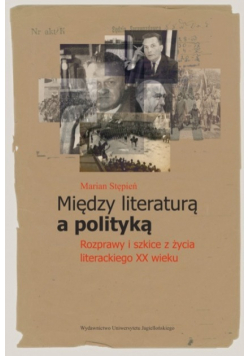 Między literaturą a polityką