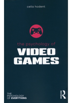 The Psychology of Video Games