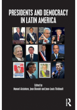 Presidents and Democracy in Latin America