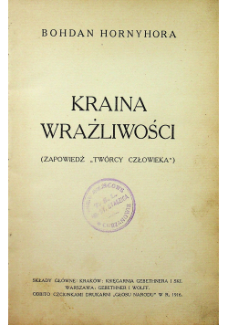 Kraina wrażliwości 1916 r