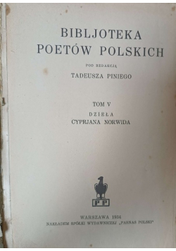 Biblioteka poetów polskich Tom V Dzieła Cyprjana Norwida 1934 r.