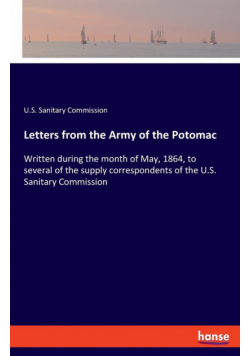 Letters from the Army of the Potomac