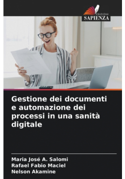 Gestione dei documenti e automazione dei processi in una sanità digitale